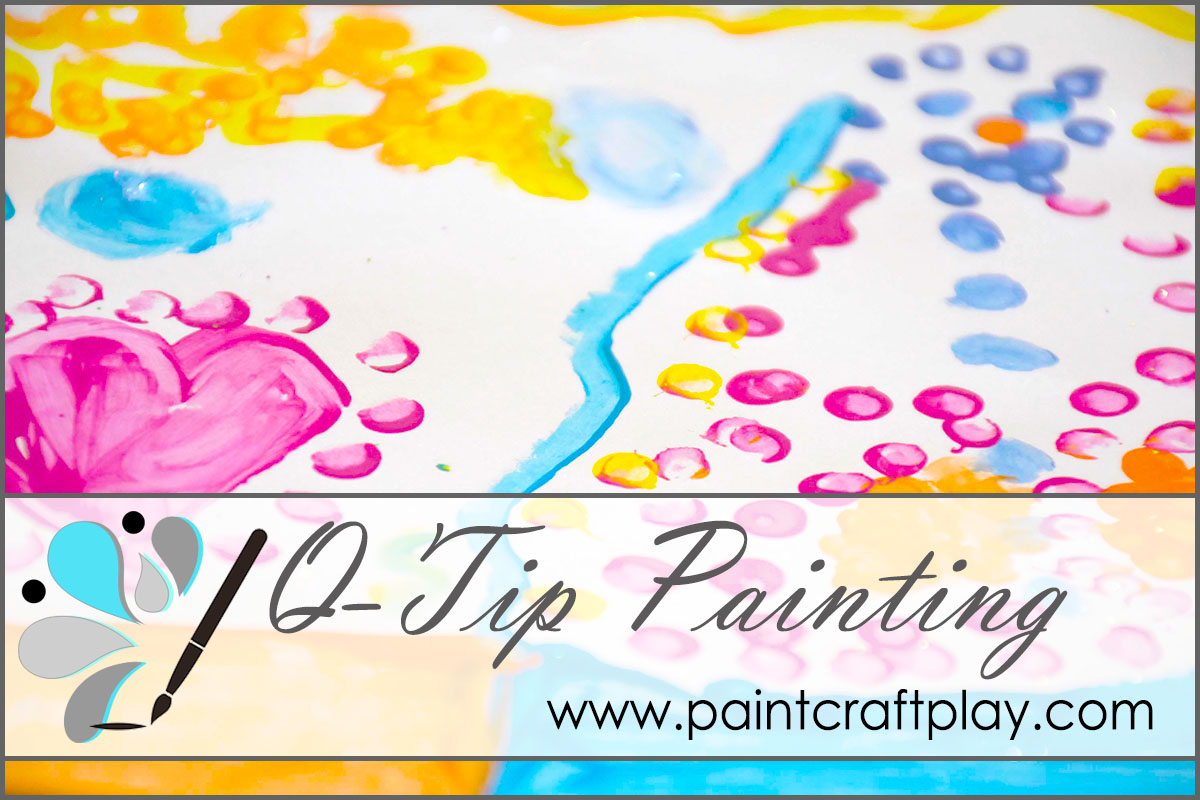 Easy Painting Project Using Q-Tips - Paint Craft Play